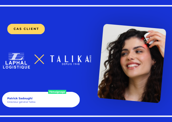 Logistique cosmétique, l’alliance de Talika et LAPHAL Logistique